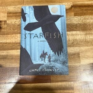 Starfish Novel by James Crowley